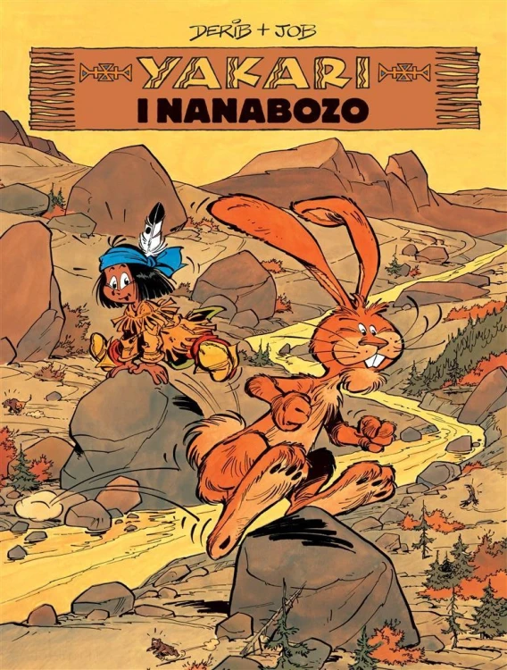 Yakari i Nanabozo T.4, Job, Derib, Maria Mosiewicz