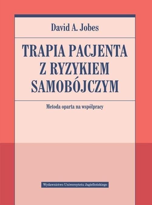 Terapia pacjenta z ryzykiem samobójczym