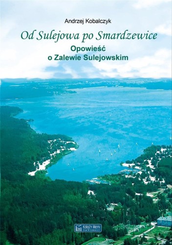 Od Sulejowa po Smardzewice, Andrzej Kobalczyk
