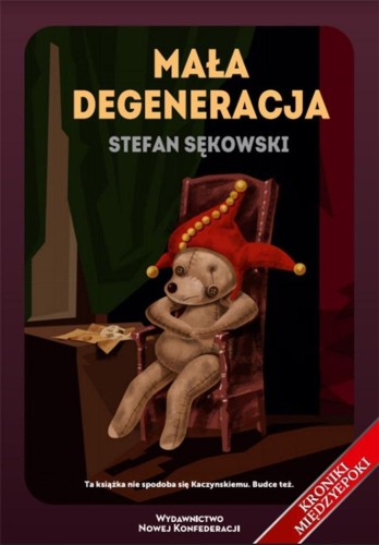 Mała Degeneracja, Stefan Sękowski