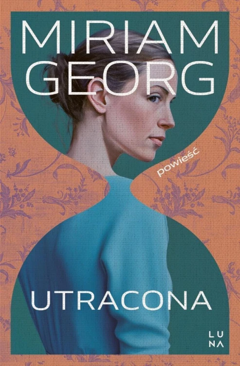 Utracona, Miriam Georg