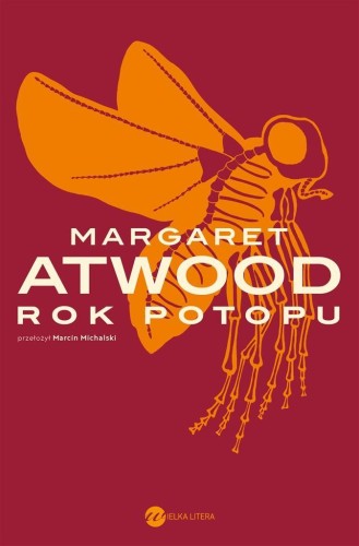 Rok Potopu, Margaret Atwood, Marcin Michalski