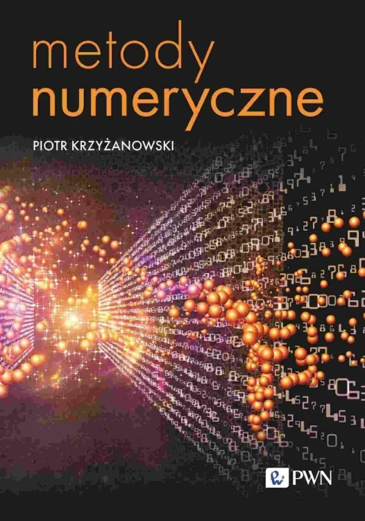 Metody numeryczne, Piotr Krzyżanowski