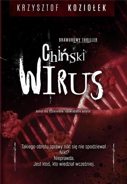 Chiński wirus, Krzysztof Koziołek
