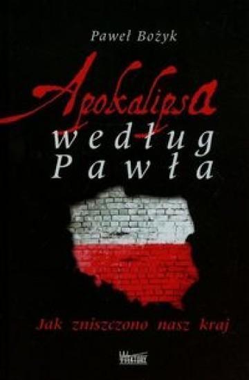 Apokalipsa według Pawła, Paweł Bożyk