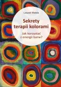 Sekrety terapii kolorami, Leszek Matela