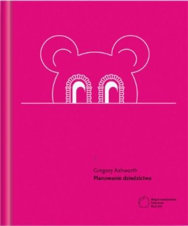 Planowanie dziedzictwa, Gregory Ashworth