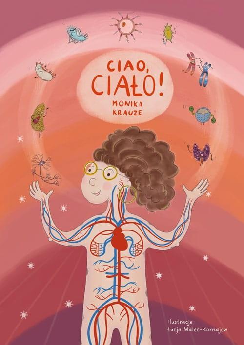 Ciao, ciało!, Monika Krauze