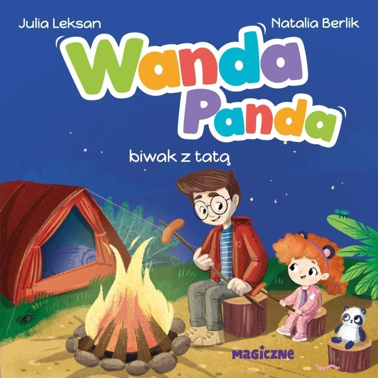 Wanda Panda. Biwak z tatą, Julia Leksan