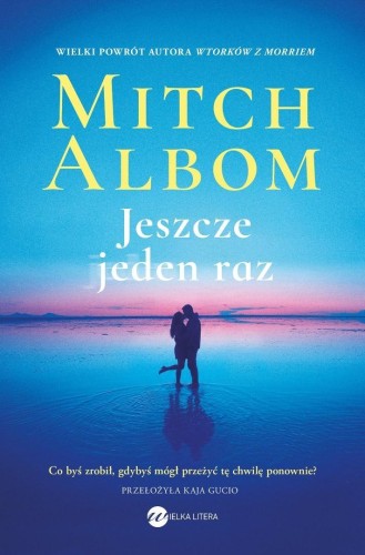 Jeszcze jeden raz, Mitch Albom