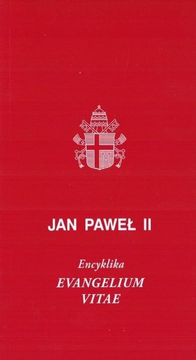 Evangelium Vitae w.2, Jan Paweł II