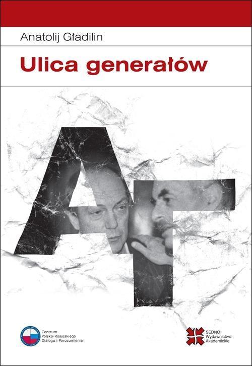 Ulica generałów, Anatolij Gładilin