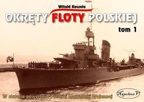 Okręty floty polskiej T.1, Witold Koszela
