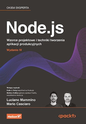 Node.js. Wzorce projektowe i techniki tworzenia...
