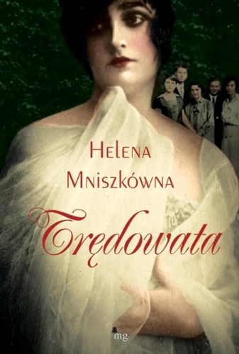 Trędowata, Helena Mniszek