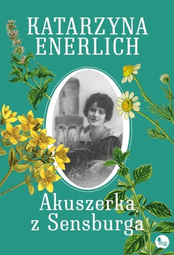 Akuszerka z Sensburga, Katarzyna Enerlich