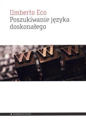 Poszukiwanie języka doskonałego, Umberto Eco