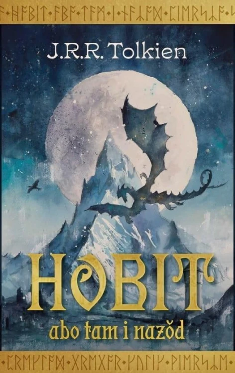 Hobit, abo tam i nazod, J.R.R. Tolkien