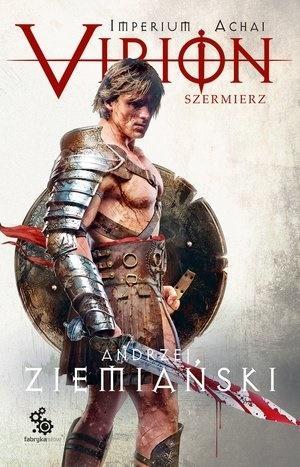 Virion T.4 Szermierz, Andrzej Ziemiański