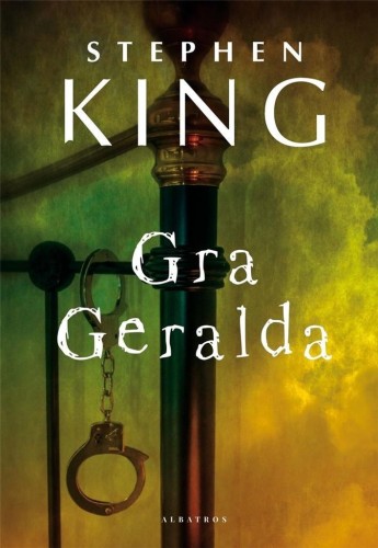 Gra Geralda BR, Stephen King
