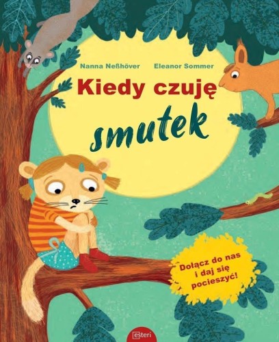 Kiedy czuję smutek, Neßhover Nanna, Sommer Eleanor
