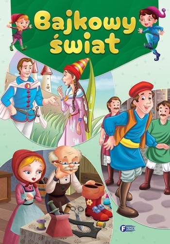 Bajkowy świat, praca zbiorowa
