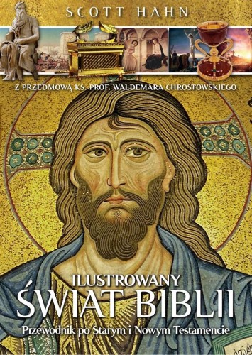 Ilustrowany świat Biblii, Scott Hahn