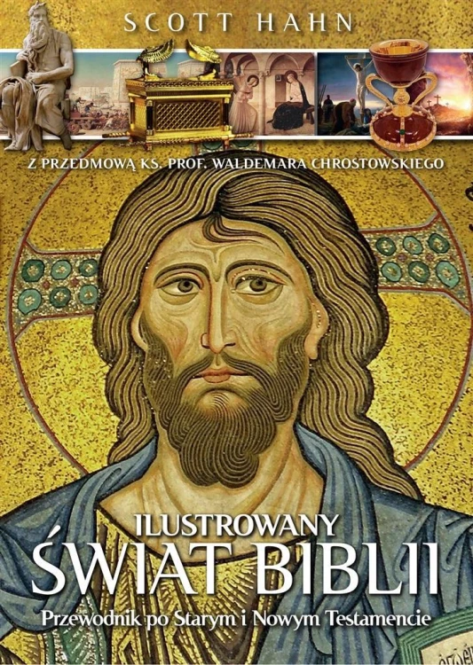 Ilustrowany świat Biblii, Scott Hahn