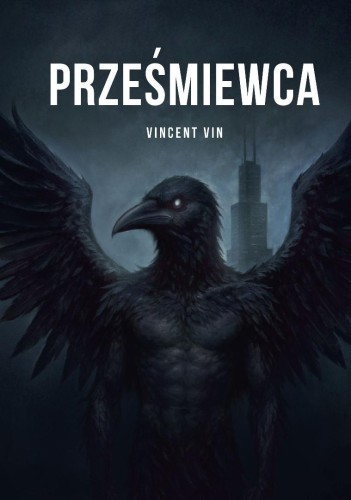 Prześmiewca, Vincent Vin