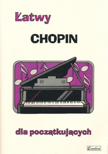 Łatwy Chopin dla początkujących, Agnieszka Górecka