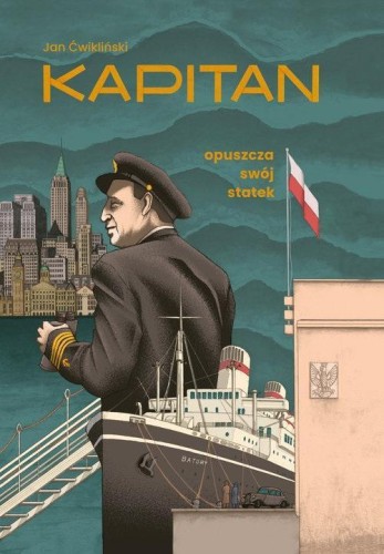 Kapitan opuszcza swój statek w.3, Jan Ćwikliński
