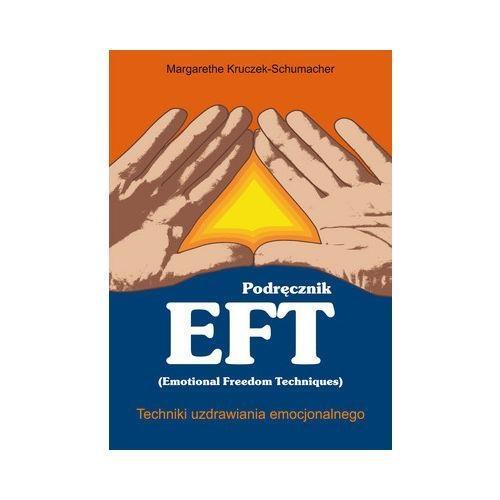Podręcznik EFT, Margarethe Kruczek-Schumacher