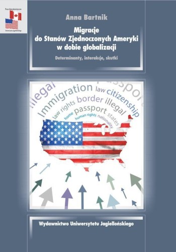 Migracje do USA w dobie globalizacji, Anna Bartnik