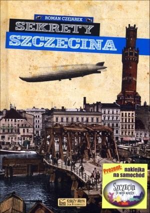 Sekrety Szczecina, Roman Czejarek