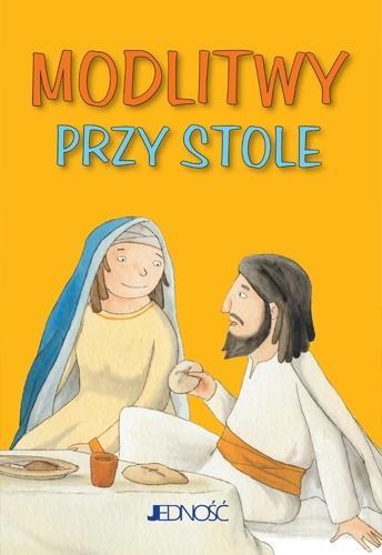 Modlitwy przy stole, praca zbiorowa
