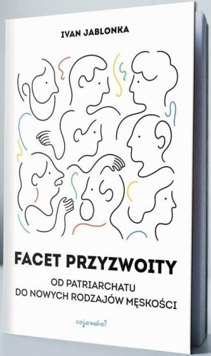 Facet przyzwoity, Ivan Jablonka
