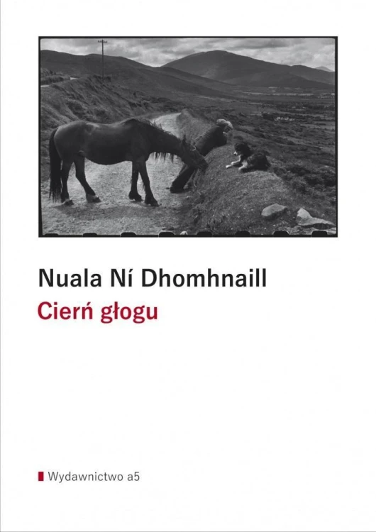 Cierń głogu, Nuala Ni Dhomhnaill