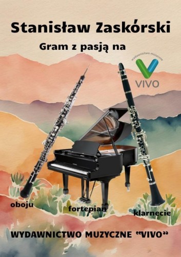 Gram z pasją na oboju, klarnecie i fortepianie
