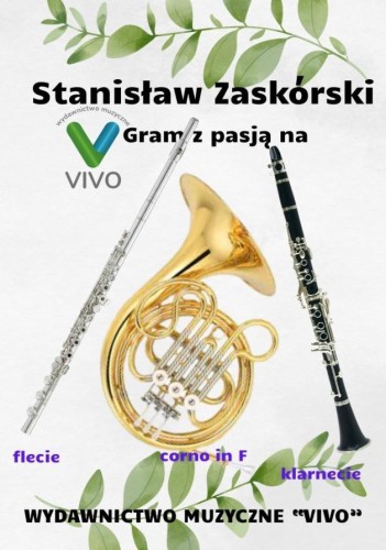 Gram z pasją na flecie, klarnecie i corno in F