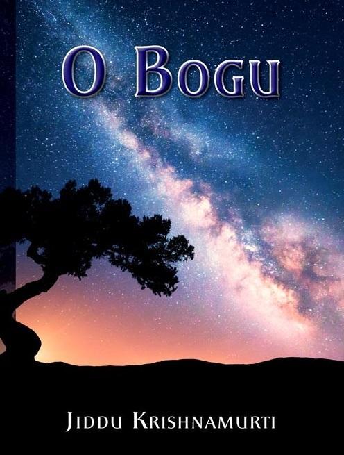 O Bogu, Jiddu Krishnamurti