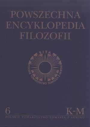 Powszechna Encyklopedia Filozofii t.6 K-M