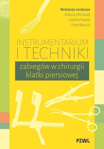 Instrumentarium i techniki zabiegów w chirurgii...