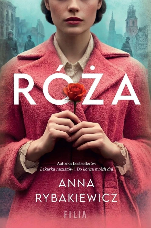 Róża, Anna Rybakiewicz