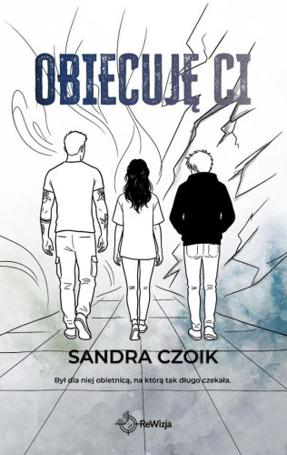 Obiecuję Ci, Obiecuję ci