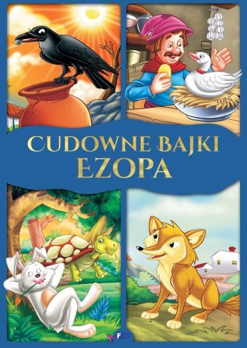 Cudowne bajki Ezopa, praca zbiorowa