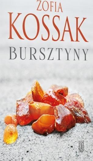 Bursztyny, Zofia Kossak