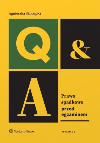 Prawo spadkowe. Przed egzaminem w.2