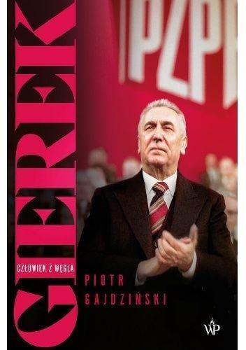 Gierek. Człowiek z węgla w.2, Piotr Gajdziński