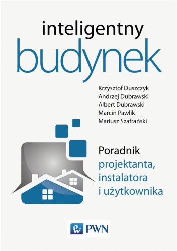 Inteligentny budynek, praca zbiorowa