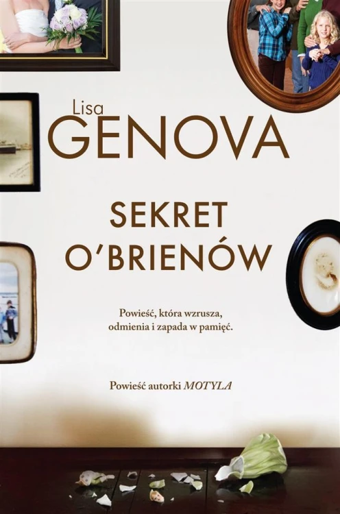 Sekret O'Brienów, Lisa Genova